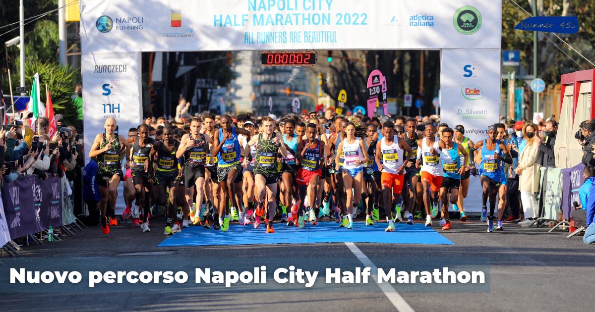 Il nuovo percorso (più veloce) della Napoli City Half Marathon 2023